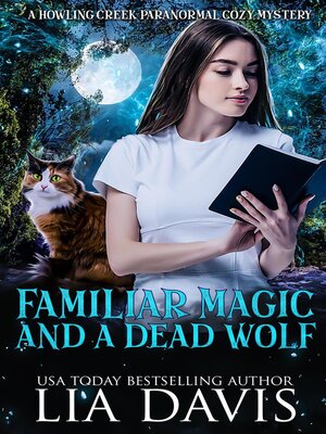 cover image of Familiar Magic and a Dead Wolf